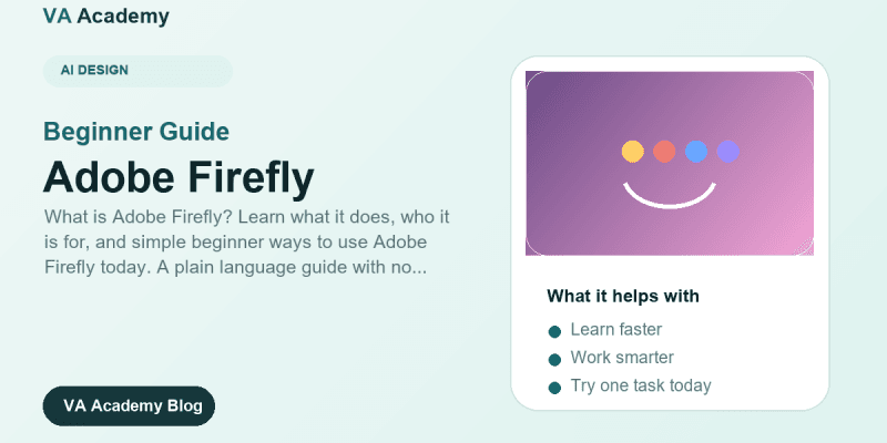Adobe Firefly for Beginners: What It Is and How to Use It (2026)