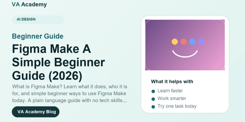 What Is Figma Make? A Simple Beginner Guide (2026)