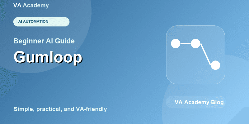 Gumloop Explained: A Beginner Friendly Guide (2026)