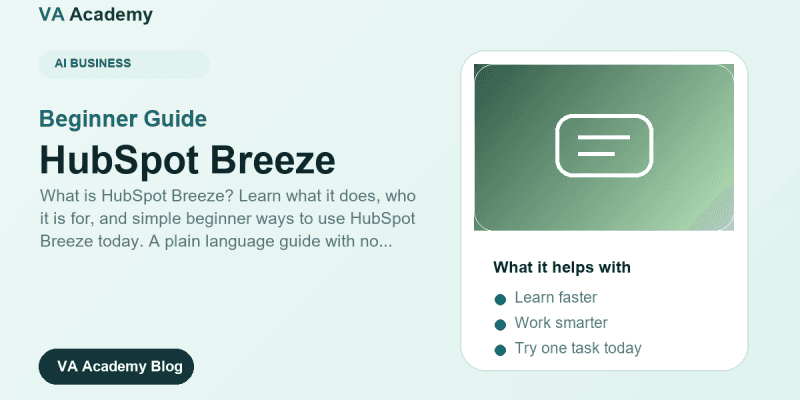 HubSpot Breeze for Beginners: What It Is and How to Use It (2026)