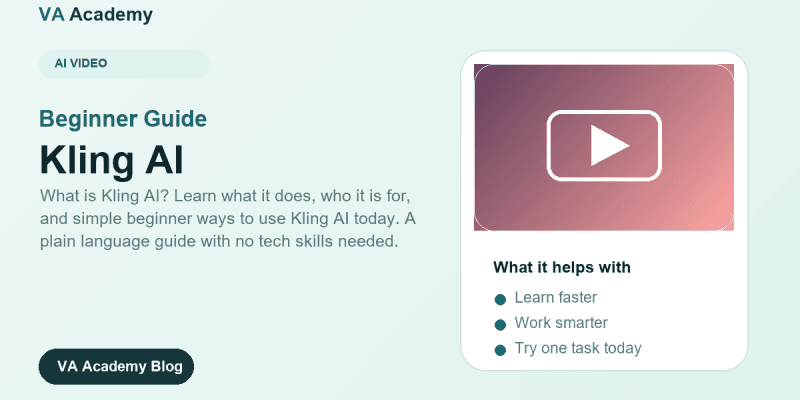 Kling AI for Beginners: A Practical Starter Guide (2026)