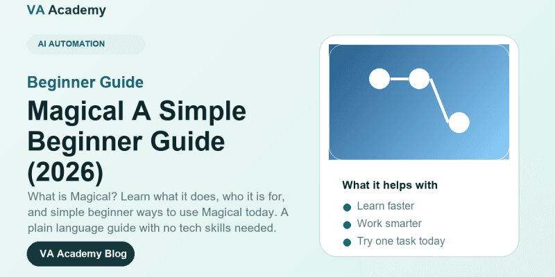 What Is Magical? A Simple Beginner Guide (2026)