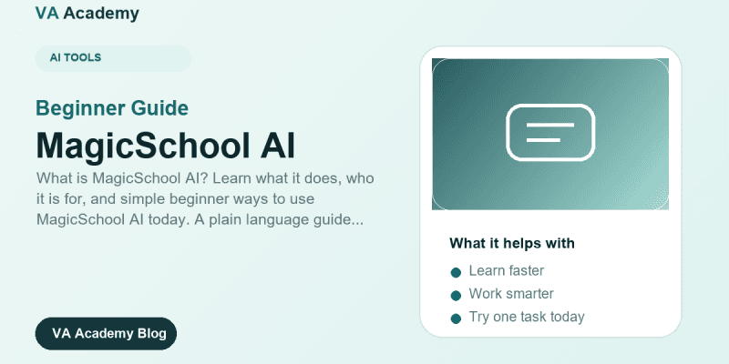 MagicSchool AI Explained: A Beginner Friendly Guide (2026)