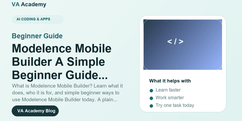 What Is Modelence Mobile Builder? A Simple Beginner Guide (2026)