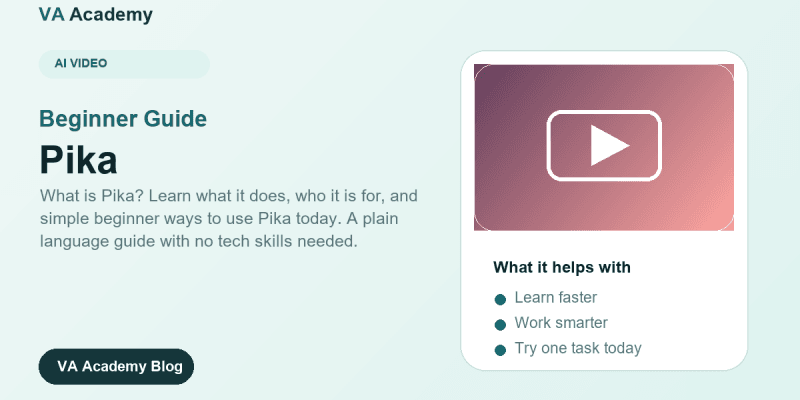 Pika beginner guide featured image for VA Academy